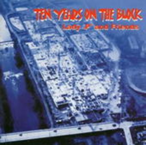 Lady P And Friends – Ten Years On The Block