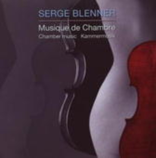 Serge Blenner – Musique De Chambre