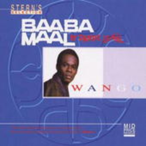 Baaba Maal – Wango