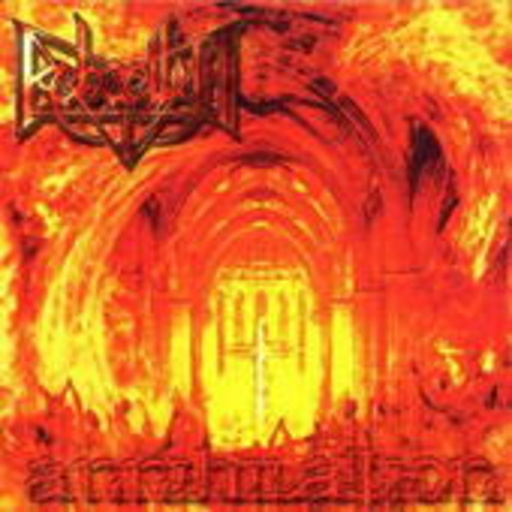 Rebaelliun – Annihilation