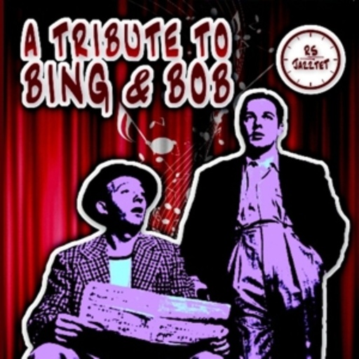 Rene School Jazztet – A Tribute To Bing & Bob