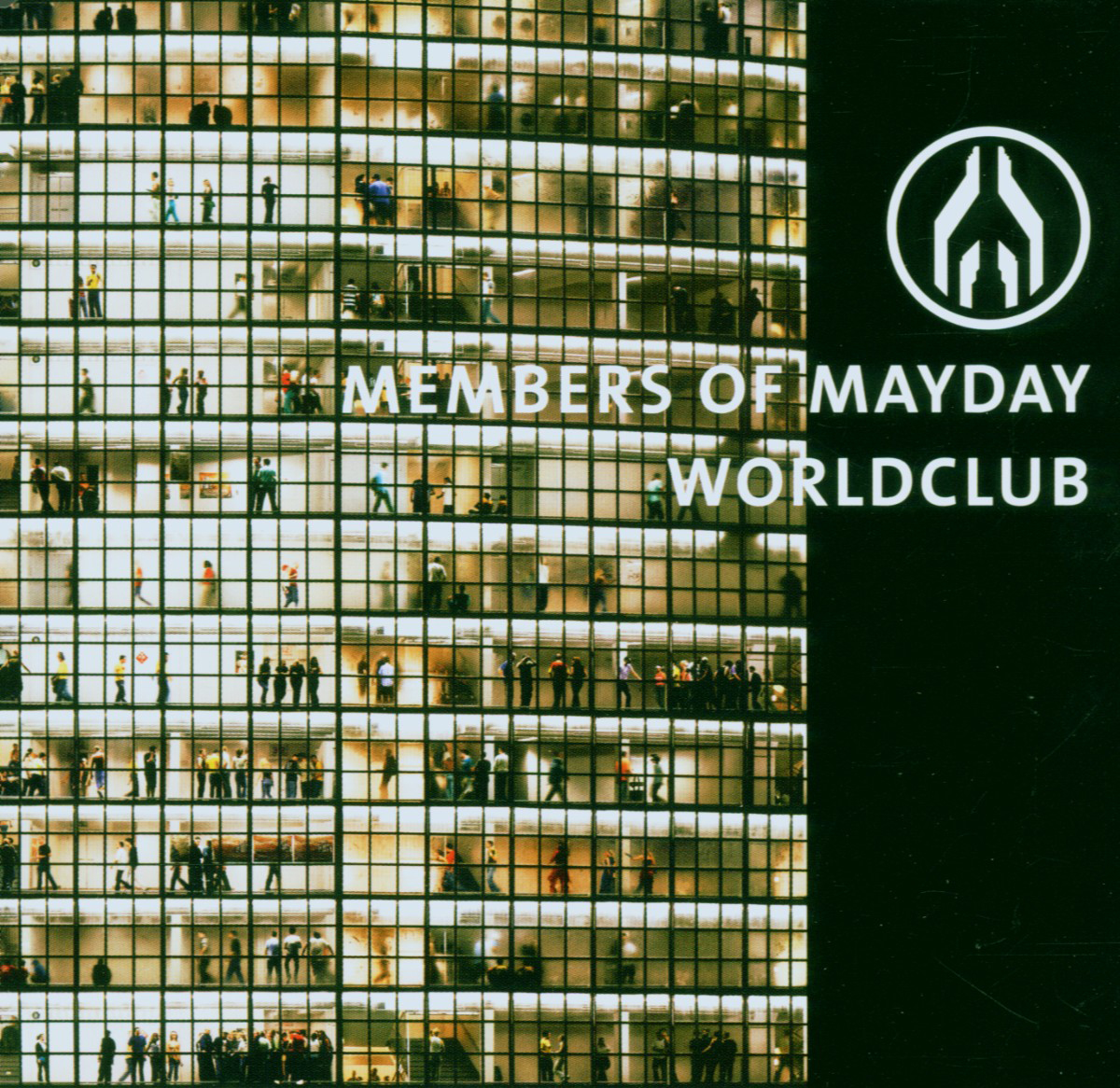 Members Of Mayday – Worldclub