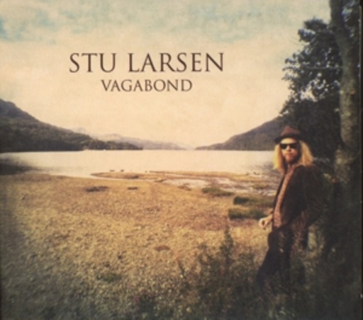 Stu Larsen – Vagabond