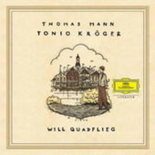 Will Quadflieg – Tonio Kröger