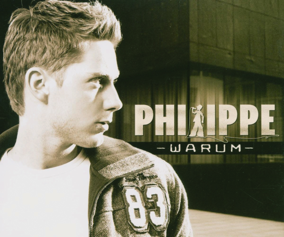 Philippe – Warum