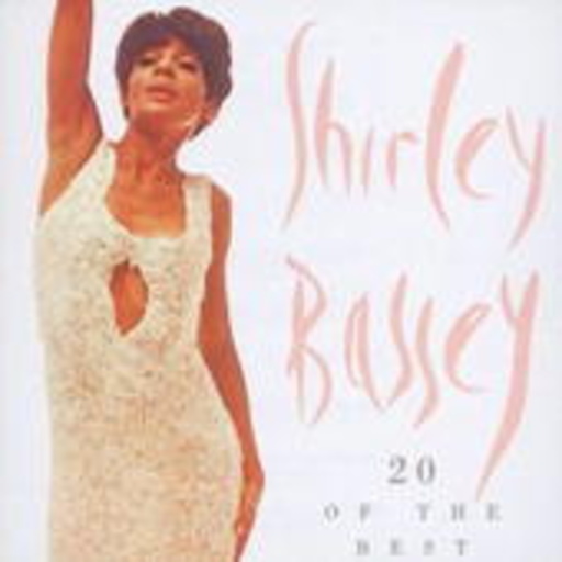 Shirley Bassey – 20 Of The Best