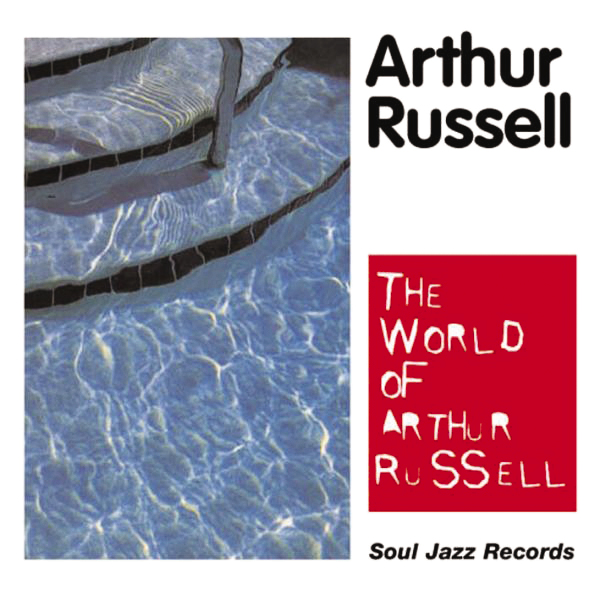 Arthur Russell – The World Of Arthur Russell