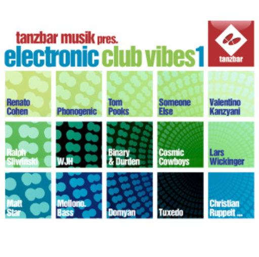 Diverse – Electronic Club Vibes 1 (Presented By Tanzbar Musik)