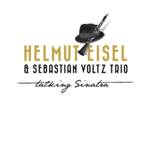 Helmut Eisel & Sebastian Voltz Trio – Talking Sinatra