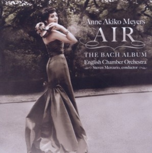 Anne Akiko Meyers – Air - The Bach Album
