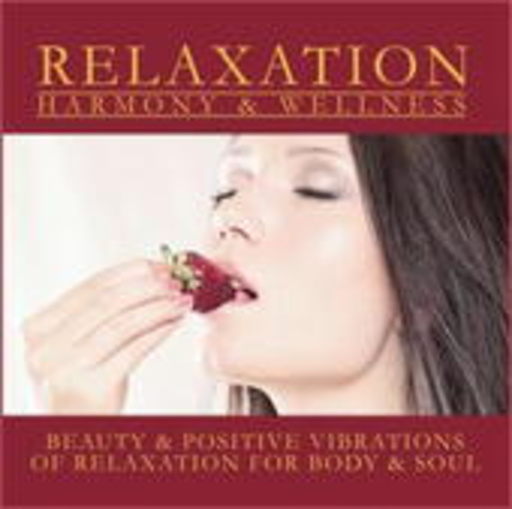 Diverse – Relaxation - Harmony & Wellness 2