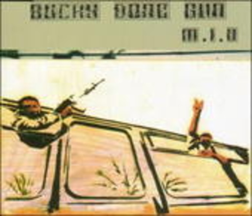 M.I.A. – Bucky Done Gun