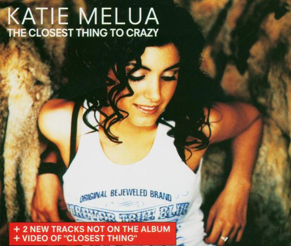 Katie Melua – Closest Thing To Crazy