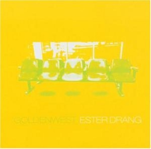 Ester Drang – Goldenwest