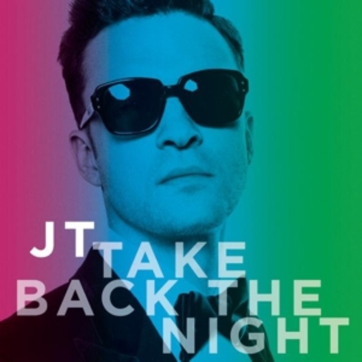 Justin Timberlake – Take Back The Night