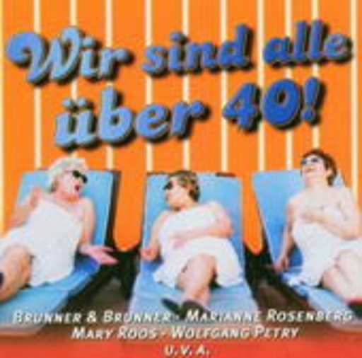 Diverse – Wir sind alle über 40!