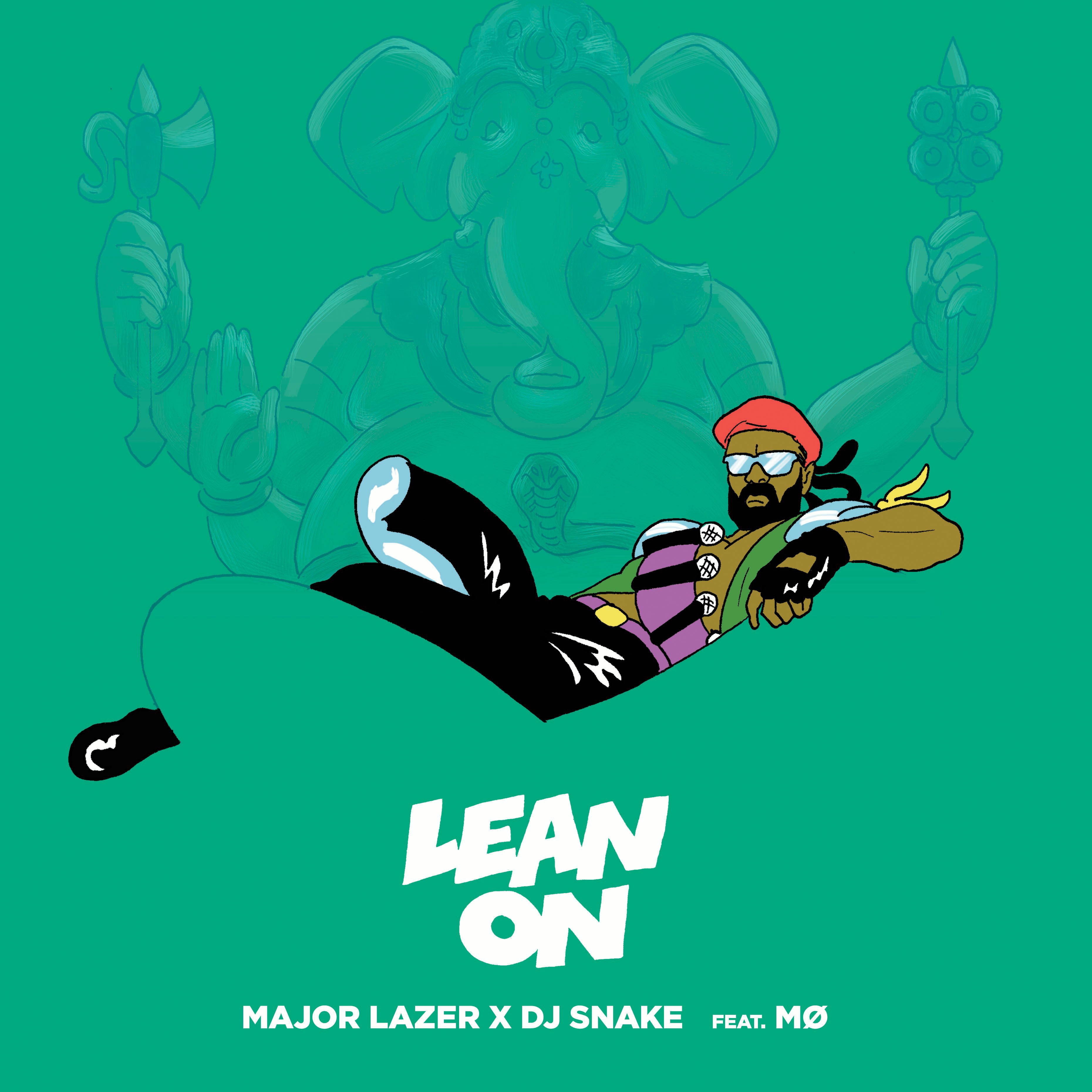 Major Lazer & DJ Snake feat. Mø – Lean On