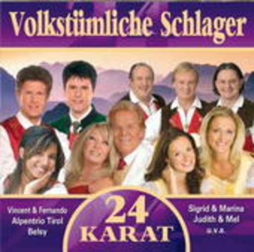 24 Karat – Volkstümliche Schlager