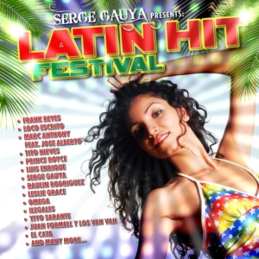 Diverse – Latin Hit Festival - Presented By Serge Gauya