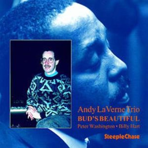 Andy LaVerne Trio – Bud's Beautiful