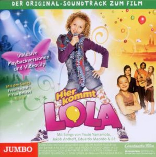 Diverse – Hier kommt Lola! - Der Original-Soundtrack zum Film
