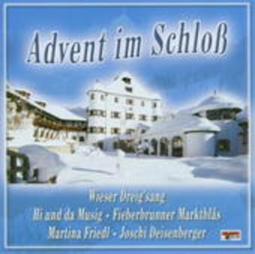 Wieser Dreigsang – Advent im Schloss