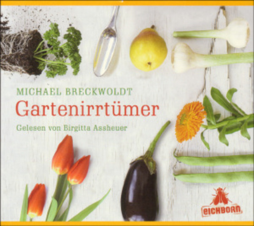 Birgitta Assheuer – Gartenirrtümer