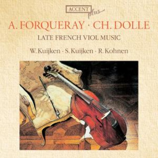 Wieland & Sigiswald Kuijken/Viola Da Gamba – Late French Viola Music
