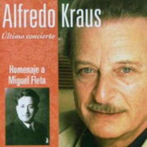 Alfredo Kraus – Ultimo Concierto