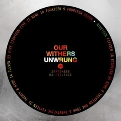 September Malevolence – Our Withers Unwrung
