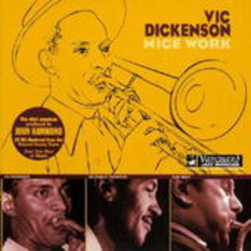 Vic Dickenson – Nice Work