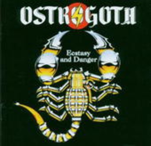 Ostrogoth – Ecstasy & Danger/Full Moon's Eyes