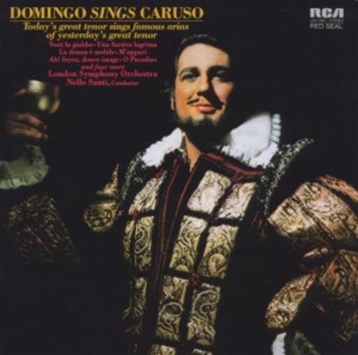 Plácido Domingo – Domingo Sings Caruso (Sony Classical Singers)