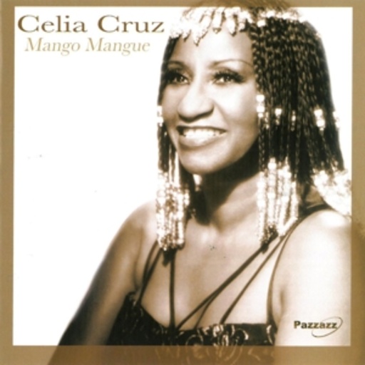 Celia Cruz – Mango Mangue