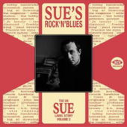 Diverse – Sue's Rock'n'Roll Blues: The UK Sue Label Story Vol. 2