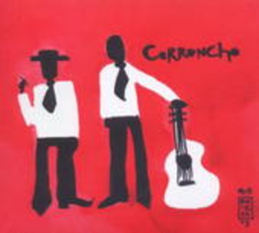 Corroncho – Corroncho