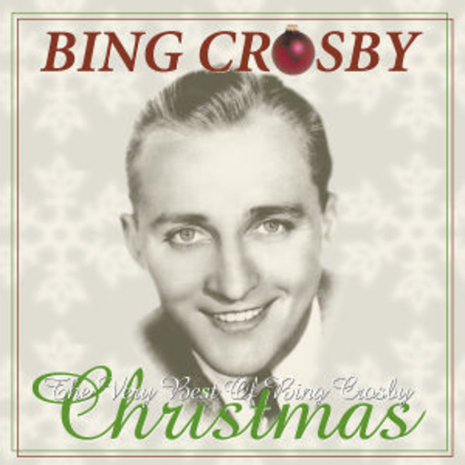 The Very Best of Bing Crosby Christmas