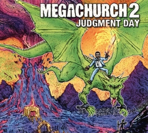 Megachurch – Megachurch 2 - Judgment Day