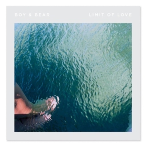Boy & Bear – Limit Of Love