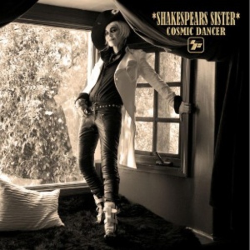 Shakespears Sister – Cosmic Dancer