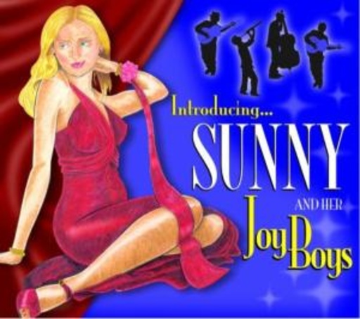 Sunny & Her Joy Boys – Introducing...