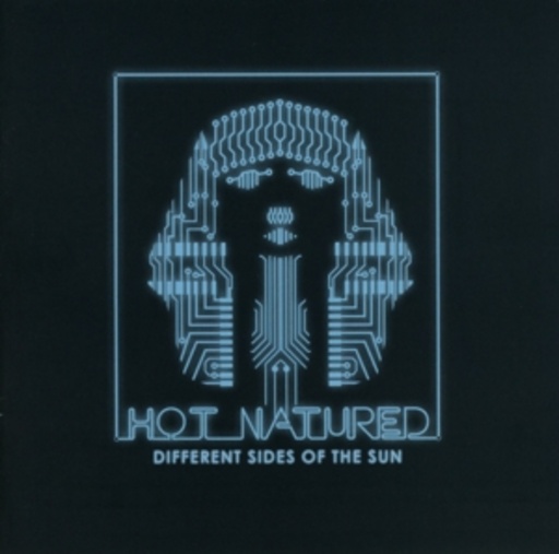 Hot Natured – Different Sides Of The Sun