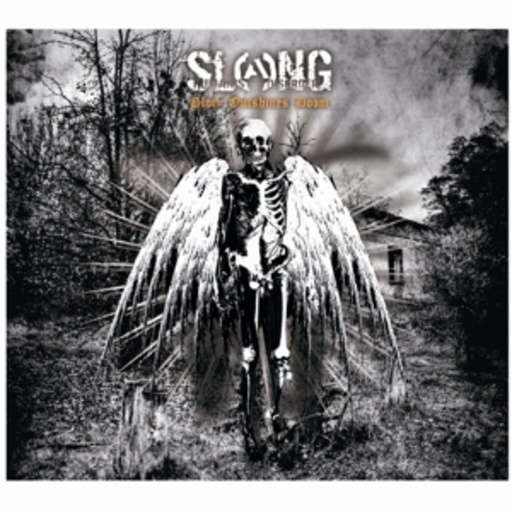Slang – Glory Outshines Doom