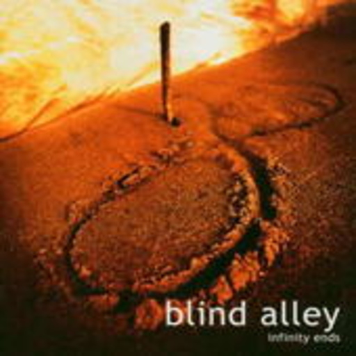 Blind Alley – Infinity Ends