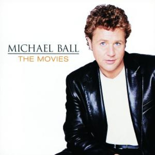 Michael Ball – The Movies