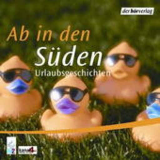 Ab in den Süden – Urlaubsgeschichten