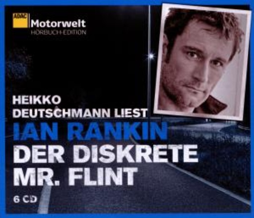 Heikko Deutschmann – Der diskrete Mr. Flint (ADAC-Edition)