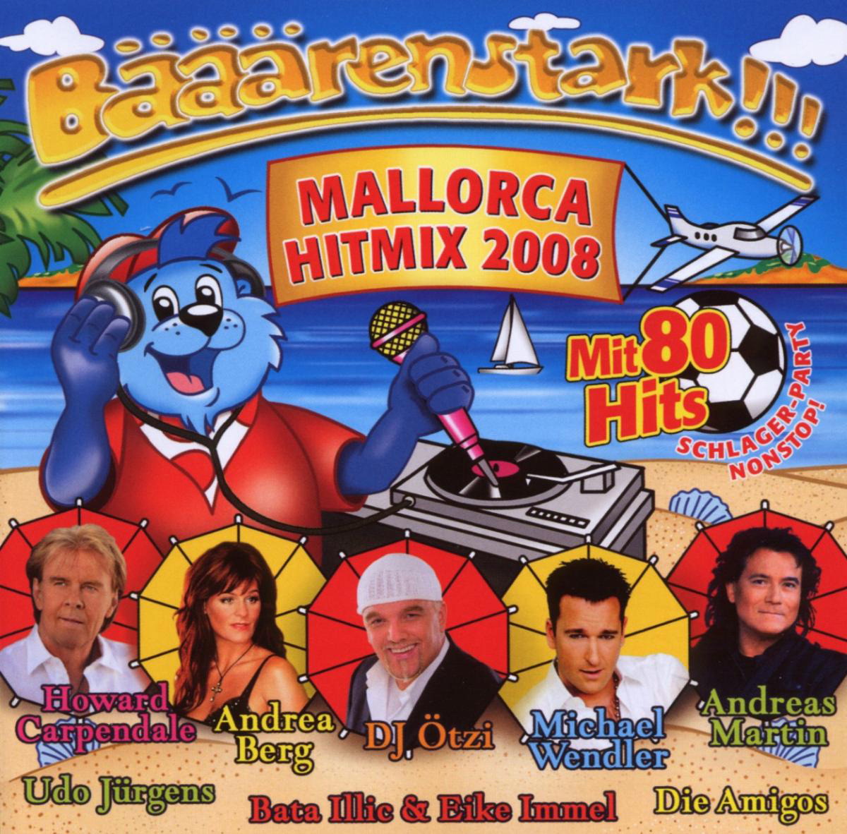 Bääärenstark!!! Mallorca Hitmix 2008