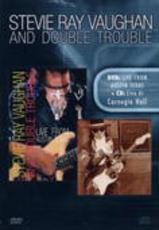Stevie Ray Vaughan – Live From Texas/Live At Carnegie Hall