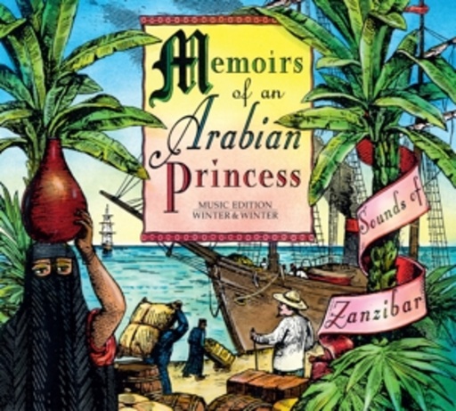 Diverse – Memories Of And Arabian Princess - Sounds Of Zanzibar